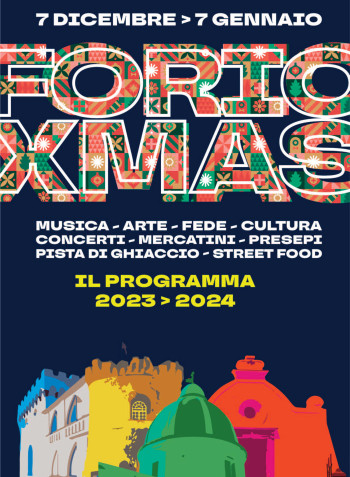 Forio Xmas 2023: Alla scoperta di Forio